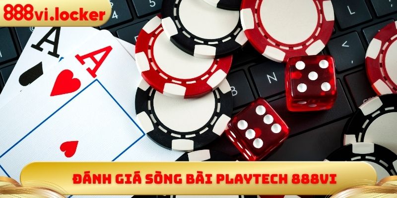 Đánh giá sòng bài Playtech 888vi