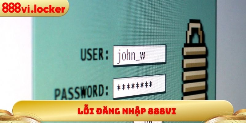 Lỗi đăng nhập 888vi