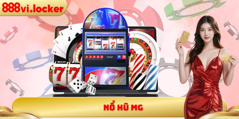 Nổ Hũ MG
