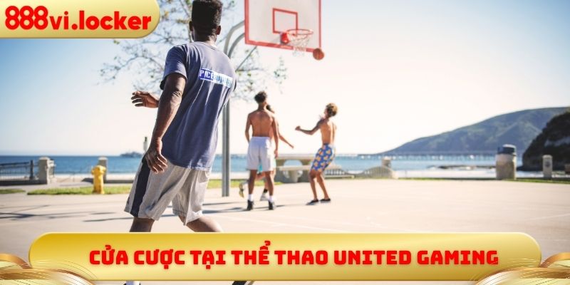 Cửa cược tại thể thao United Gaming