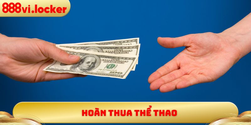 Hoàn Thua Thể Thao