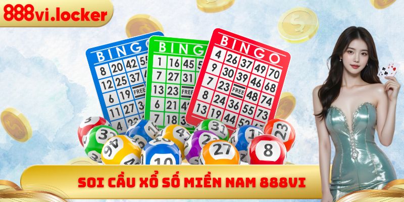 Soi cầu xổ số miền Nam 888vi