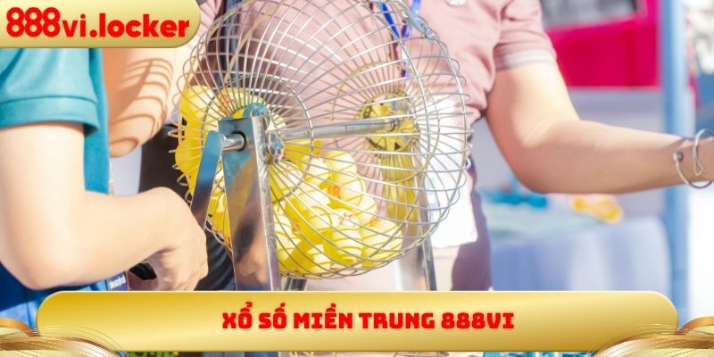Xổ Số Miền Trung 888vi